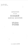SINGER 17U241 17U242 SEWING MACHINES INSTRUCTIONS FOR USING 12 PAGES IN ENGLISH