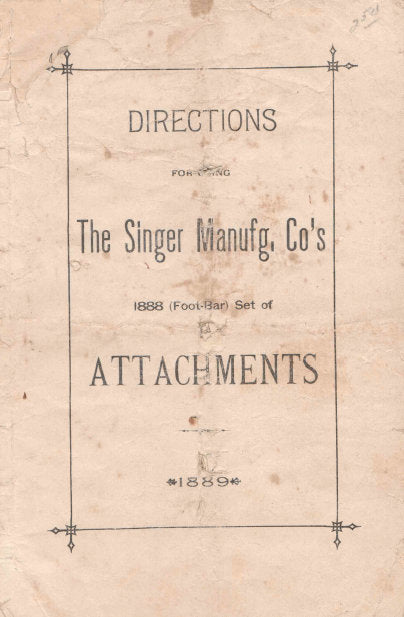 SINGER 1888 SEWING MACHINE DIRECTIONS FOR USING 20 ENGLISH