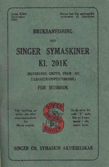 SINGER 201K SYMASKINER BRUKSANVISNING 18 PAGES NORW