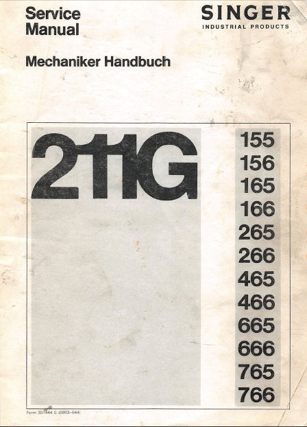 SINGER 211G1555 156 166 265 266 465 466 665 666 765 766 NAHMASCHINE SEWING MACHINE MECHANIKER HANDBUCH SERVICE MANUAL 40 PAGES/SEITE ENGLISH DEUTSCH
