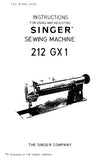 SINGER 212GX1 SEWING MACHINE INSTRUCTIONS FOR USING AND ADJUSTING 12 PAGES ENGLISH