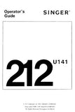 SINGER 212U141 SEWING MACHINE OPERATORS GUIDE 6 PAGES ENGLISH