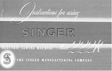SINGER 222K SEWING MACHINE INSTRUCTIONS FOR USING 106 PAGES ENGLISH
