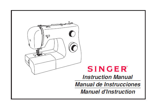 SINGER 2250 TRADITION SEWING MACHINE INSTRUCTION MANUAL MANUAL DE INSTRUCCIONES MANUEL D'INSTRUCTION 86 PAGES ENG ESP FR