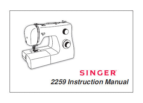 SINGER 2259 SEWING MACHINE INSTRUCTION MANUAL 62 PAGES ENGLISH