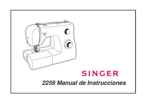 SINGER 2259 MAQUINA DE COSER MANUAL DE INSTRUCCIONES 30 PAGINA ESP