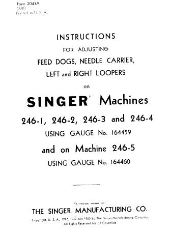 SINGER 246-1 246-2 246-3 246-4 246-5 SEWING MACHINE INSTRUCTIONS ADJUSTING 7 PAGES ENGLISH