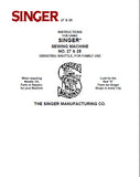 SINGER 27 28 SEWING MACHINE INSTRUCTIONS FOR USING 35 PAGES ENGLISH