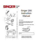 SINGER 288 SEWING MACHINE INSTRUCTION MANUAL 74 PAGES ENGLISH