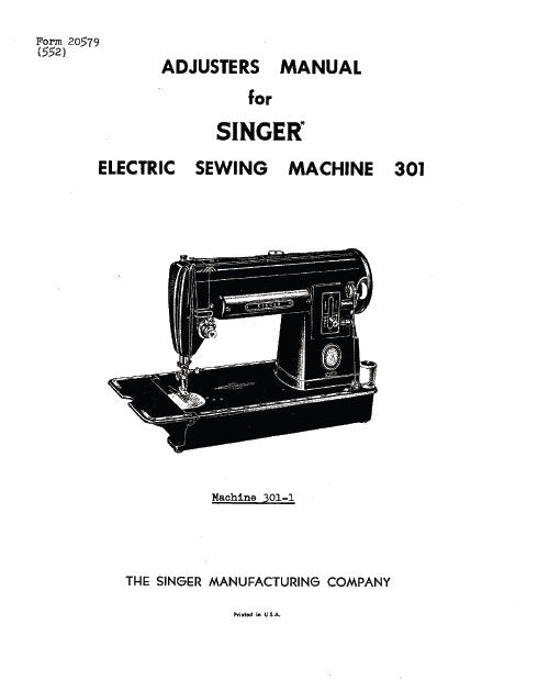 SINGER 301 SEWING MACHINE ADJUSTERS MANUAL 14 PAGES ENGLISH
