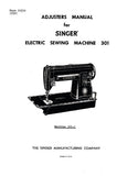 SINGER 301 SEWING MACHINE ADJUSTERS MANUAL 14 PAGES ENGLISH