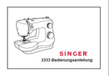 SINGER 3333 NAHMASCHINE BEDIENUNGSANLEITUNG 38 SEITE DEUTSCH