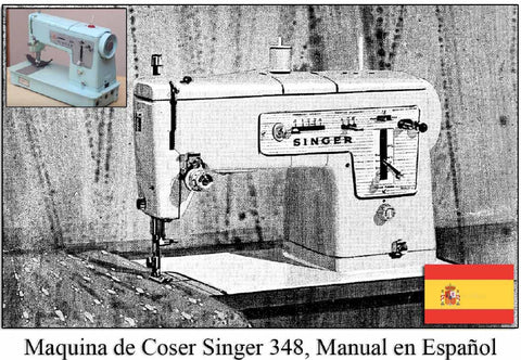 SINGER 348 MAQUINA DE COSER MANUAL DE INSTRUCCIONES 66 PAGINA ESP