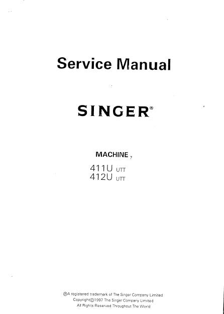 SINGER 411U UTT 412U UTT SEWING MACHINE SERVICE MANUAL 23 ENGLISH