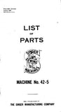 SINGER 42-5 SEWING MACHINE LIST OF PARTS 52 PAGES ENGLISH