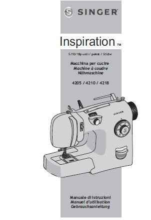 SINGER 4205 4210 4218 INSPIRATION NAHMASCHINE/MACHINE A COUDRE/MACCHINA DA CUCIRE GEBRAUCHSANLEITUNG MANUEL D'UTILISATION MANUALE DI ISTRUZIONI 40 SEITE DE FR IT
