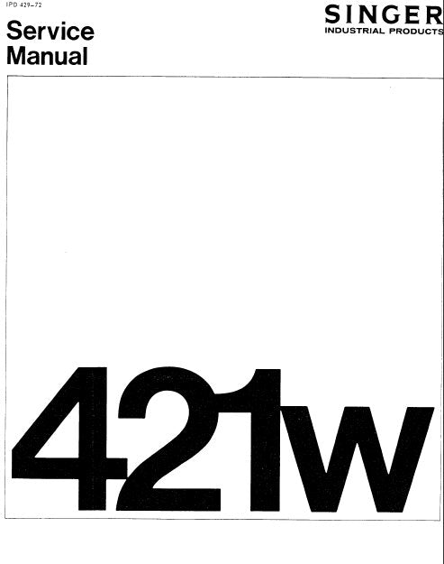 SINGER 421W SEWING MACHINE SERVICE MANUAL 25 ENGLISH
