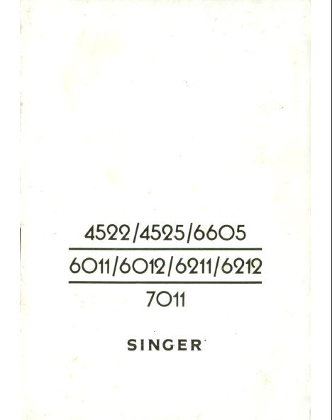 SINGER 4522 4252 6605 6011 6012 6211 6212 7011 SEWING MACHINE INSTRUCTION BOOK LIBRO DE INSTRUCCIONES MANUEL D'INSTRUCTION 53 PAGES ENG ESP FRANC
