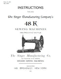 SINGER 48K SEWING MACHINE INSTRUCTIONS FOR USING 23 PAGES ENGLISH