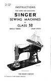 SINGER 52 CLASS SEWING MACHINE INSTRUCTIONS FOR USING AND ADJUSTING 13 PAGES ENGLISH