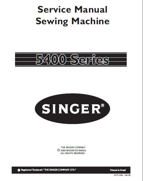 SINGER 5400 SERIES SEWING MACHINE SERVICE MANUAL 102 ENGLISH
