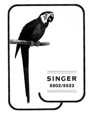 SINGER 5502 5522 SEWING MACHINE MACHINE A COUDRE MAQUINA DE COSER INSTRUCTION BOOK MANUEL D'INSTRUCTION MANUAL DE INSTRUCCIONES 52 PAGES ENG FRANC ESP
