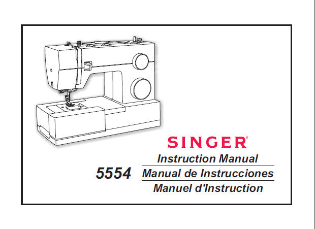 SINGER 5554 SEWING MACHINE INSTRUCTION MANUAL 126 PAGES ENGLISH