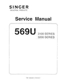 SINGER 569U3100 SERIES 569U3200 SERIES SEWING MACHINE SERVICE MANUAL 22 ENGLISH
