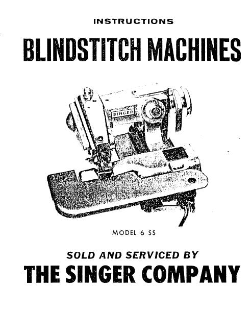 SINGER 6-SS SEWING MACHINE INSTRUCTIONS 9 PAGES ENGLISH
