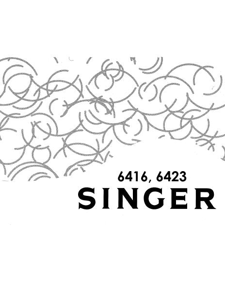 SINGER 6416 6423 SEWING MACHINE INSTRUCTIONS 32 PAGES ENGLISH
