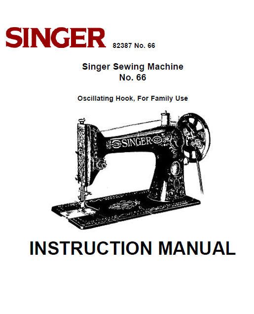 SINGER 66 SEWING MACHINE INSTRUCTION MANUAL 29 PAGES ENGLISH