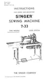 SINGER 7-33 SEWING MACHINE INSTRUCTIONS FOR USING 9 PAGES ENGLISH
