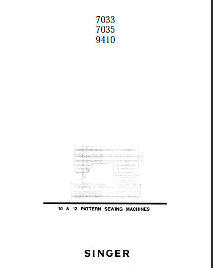 SINGER 7033 7035 9410 SEWING MACHINE INSTRUCTION BOOK 45 PAGES ENGLISH