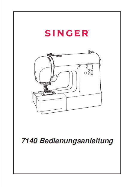 SINGER 7140 NAHMASCHINE BEDIENUNGSANLEITUNG 41 SEITE DEUT
