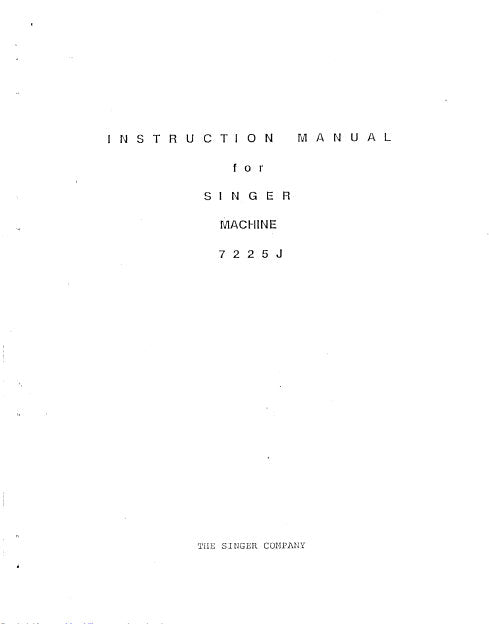 SINGER 7225J SEWING MACHINE INSTRUCTION MANUAL 11 PAGES ENGLISH