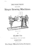 SINGER 72W CLASS SEWING MACHINE INSTRUCTIONS FOR USING 15 PAGES ENGLISH