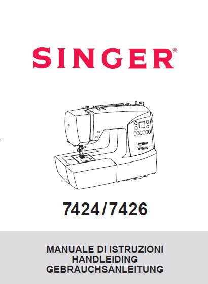 SINGER 7424 7426 NAHMASCHINE/NAAIMACHINE/MACCHINA DA CUCIRE GEBRAUCHSANLEITUNG/HANDLEIDING/MANUALE DI ISTRUZIONI 90 SEITE DEUT NL ITAL
