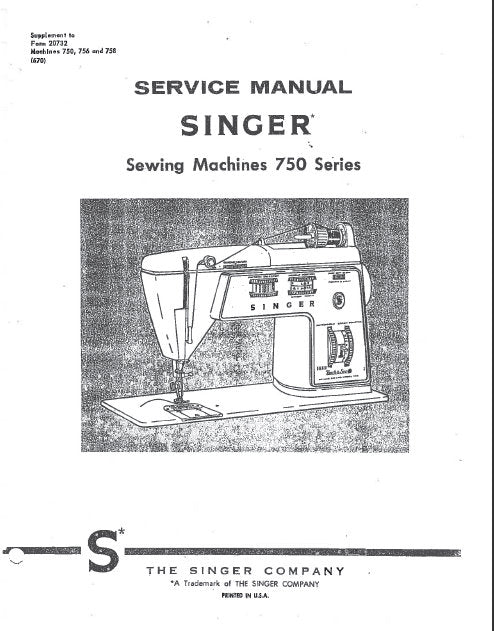 SINGER 750 SERIES 750 756 758 SEWING MACHINE SERVICE MANUAL 42 PAGES ENGLISH