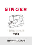 SINGER 7563 SYMPHONIE III NAHMASCHINE GEBRAUCHSANLEITUNG 36 SEITE DEUT