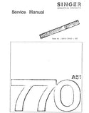 SINGER 770A51 SEWING MACHINE SERVICE MANUAL 40 PAGES ENGLISH