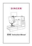 SINGER 9340 SEWING MACHINE INSTRUCTION MANUAL 91 PAGES ENG