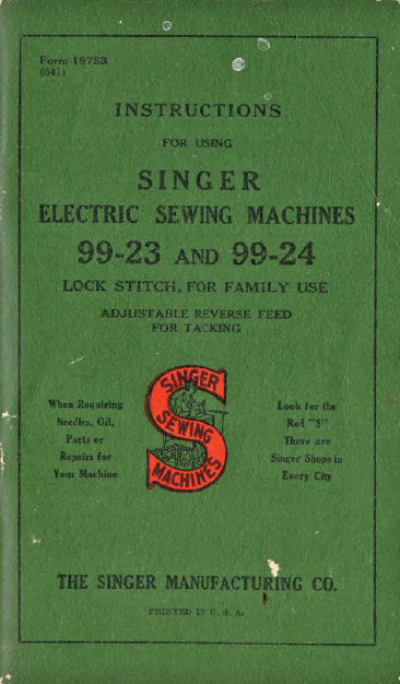 SINGER 99-31 SEWING MACHINE INSTRUCTIONS FOR USING  PA76GES ENGLISH
