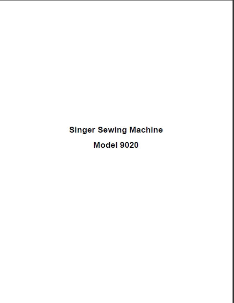 SINGER 9020 SEWING MACHINE REPAIR GUIDE 99 PAGES IN ENGLISH