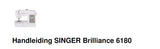 SINGER BRILLIANCE 6180 NAAIMACHINE HANDLEIDING 58 PAGINAS NEDERLANDS