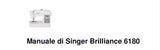 SINGER BRILLIANCE 6180 MACCHINA DA CUCIRE MANUALE DI ISTRUZIONI 54 PAGINE ITALIANO