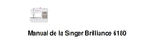 SINGER BRILLIANCE 6180 MAQUINA DE COSER MANUAL DE INSTRUCCIONES 50 PAGINAS ESPANOL