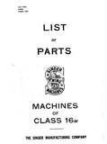 SINGER CLASS 16W 16W1-10 SEWING MACHINE LIST OF PARTS 84 PAGES ENGLISH