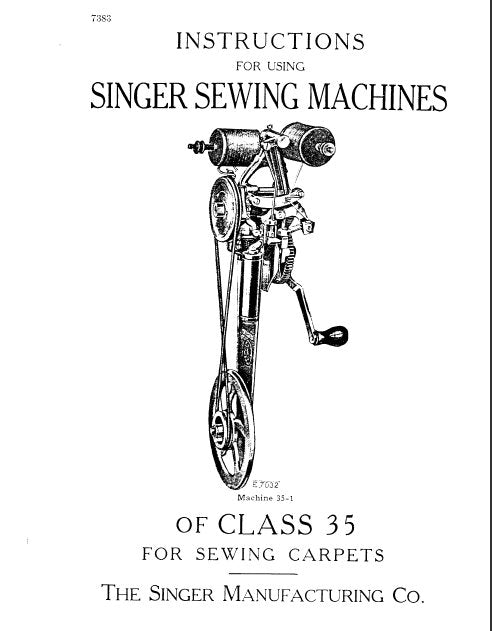 SINGER CLASS 35 35-1 35-2 SEWING MACHINE INSTRUCTIONS FOR USING 9 PAGES ENGLISH