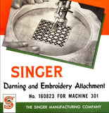SINGER DARNING AND EMBROIDERY ATTACHMENT FOR CLASS 301 SEWING MACHINE INSTRUCTION MANUAL 20 PAGES ENG