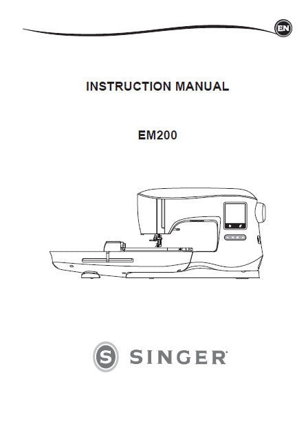 SINGER EM200 SUPERB SEWING MACHINE INSTRUCTION MANUAL MANUEL D'INSTRUCTION MANUAL DE INSTRUCCIONES 122 PAGES/PAGINAS ENG FRANC ESP